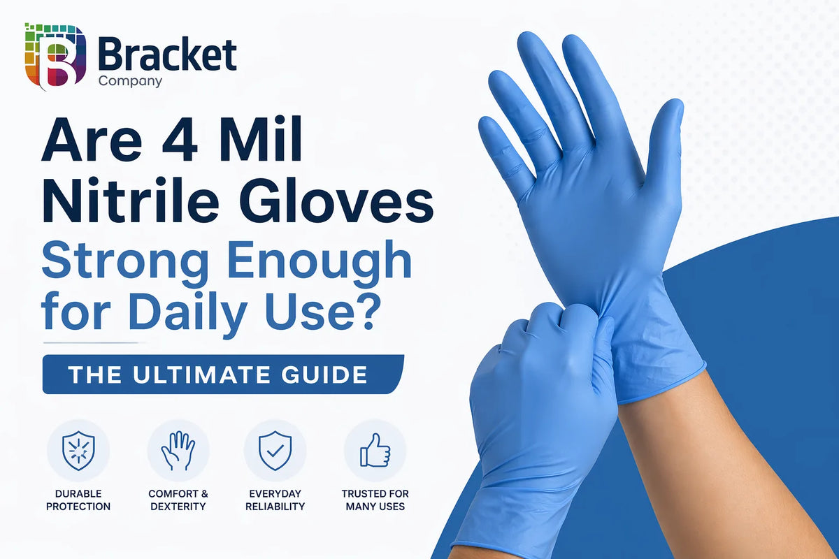 Are 4 Mil Nitrile Gloves Strong Enough for Daily Use? The Ultimate Guide